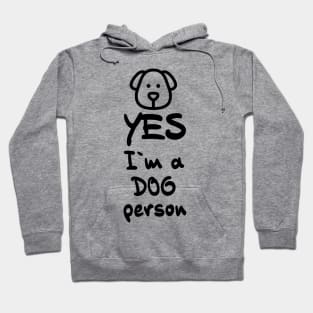 YES, I`m a DOG person Awesome Gift Idea for Pet Owners Hoodie